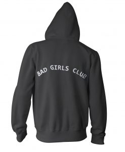 Bad Girls Club Hoodie
