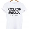 Power of Woman T Shirt