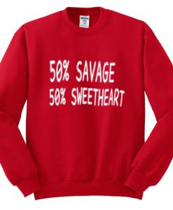50 Savage 50 Sweetheart Sweatshirt