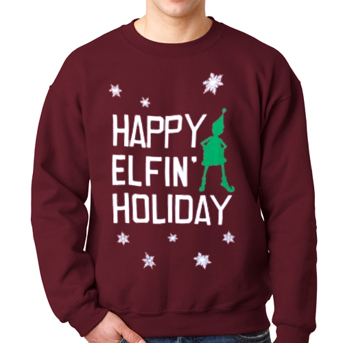 Happy Elfin’ Holiday Tacky Ugly Christmas Sweatshirt