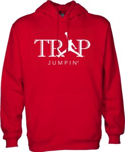 Trap Jumpin Hoodie