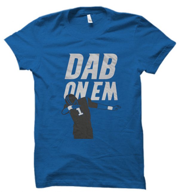 Dab On Em T shirt