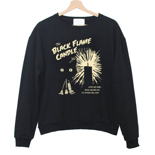 Hocus Pocus the black flame candle Sweatshirt