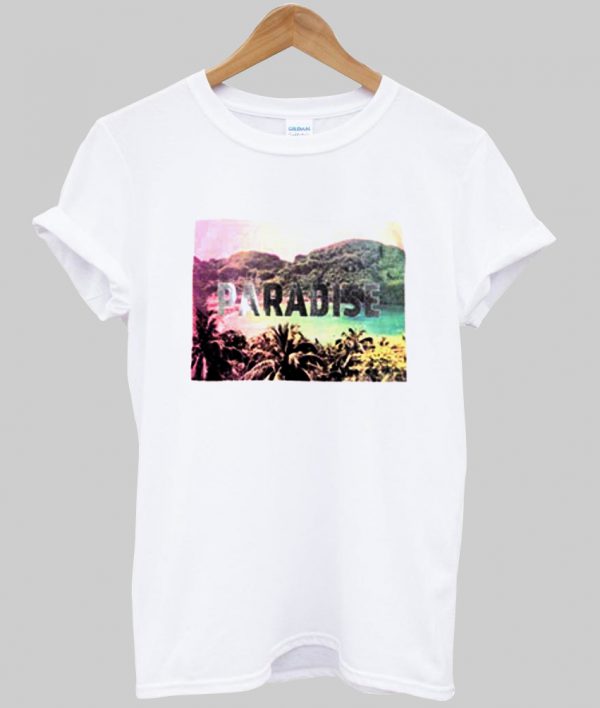 Paradise T Shirt