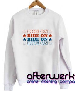 Ride On Star Sweatshirt