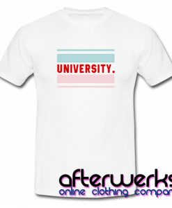 University T Shirt