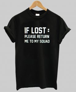 if lost t shirt