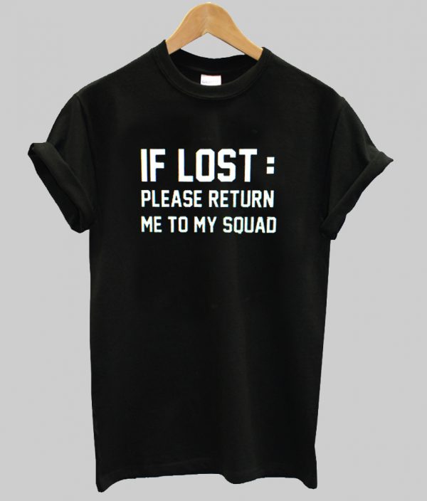 if lost t shirt