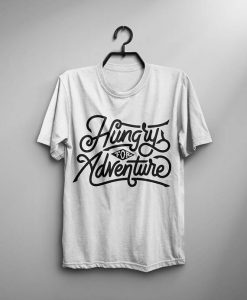 Adventure-Shirt-Men-T-Shirt-White-T-Shirt-Gray-Tshirt-Man-Tee-Men-Clothing-Typography-Shirt-Quote-T-Shirt-Motivational-Quote-Inspirational