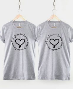 Best Friends Forever Shirts