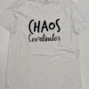 CHaos Coordinator T Shirt Crew Neck T Shirt