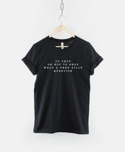 Funny Slogan TShirt