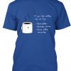If You Like Coffee... t-shirt
