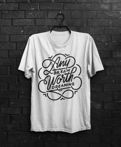 Inspirational Shirt Men T-Shirt White T Shirt Gray Tshirt Men Clothing Typography Shirt Man Tee Quote T-Shirt Inspirational Quote Motivation