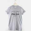 Self Love Society Slogan T-Shirt