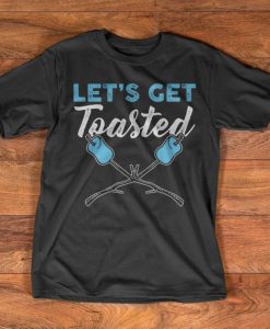 Camping T-Shirt - Let's get toasted