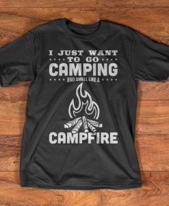 Camping T-Shirt - Smell like a campfire