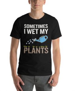 Garden T-Shirt, Gardening T-Shirt, Gardening Tee, Gardening Lover Gift, Gardening Shirt, Gardener Shirt, Funny Garden Shirt, Plant Shirt