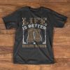 Hiking T-Shirt - Life is better in hiking boots