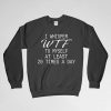 I Whisper WTF To Myself At Least 20 Times A Day, Funny Sweatshirt, WTF Sweatshirt, Gift for Him, Gift For Her, Gift For Mom