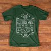 Irish T-Shirt - You know you're 100% Irish when you've no idea how to make a long story short