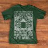 Irish unisex t-shirt - On the 8th day God created whiskey - To keep the Irish from taking over the world