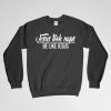 Jesus Took Naps, Religious, Jesus Sweatshirt, Religious Sweatshirt, Jesus Crew Neck, Jesus Long Sleeves Shirt, Gift for Him, Gift For Her