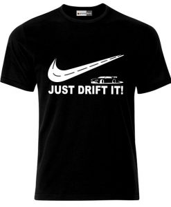 Just Drift It JDM Cars Auto T-Shirt