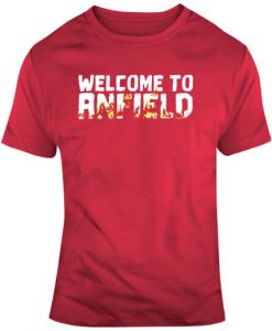 Liverpool Welcome To Anfield Premier League Soccer Fan T Shirt