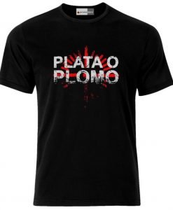 Plata O Plomo Colombia Cocaine T-Shirt