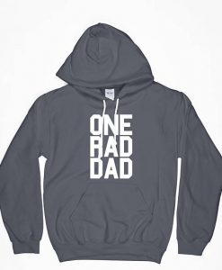 Rad Dad Hoodie, Dad Hoodie, One Rad Dad Hoodie, Gift for Dad, Gift for Husband, Daddy Hoodie, Father's Hoodie, Grandfather Shirt