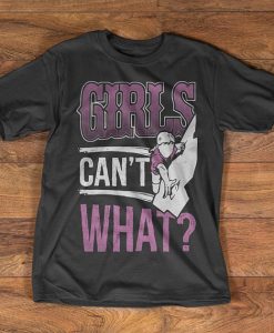 Rock Climbing T-Shirt - Girls can't what