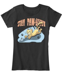 Stay Paw-sitive - Cat Tees t shirt