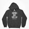 Workout Hoodie, Fitness Hoodie, Cardio Hoodie, Somtimes I Do It Twice A Day Hoodie, Fitness, Funny Hoodie, Gift For Her, Gift For Girlfriend