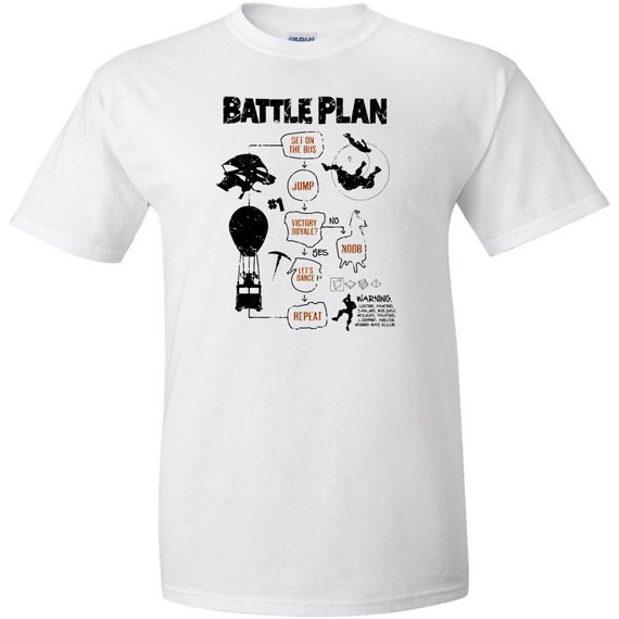 Fortnite Battle Plan T Shirt Battle Royale Video Game Funny Tshirt