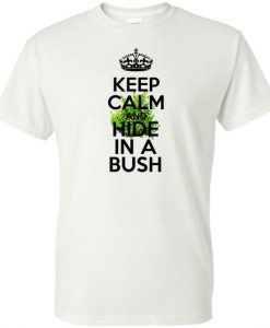 Fortnite Keep Calm And Hide In A Bush Kids T Shirt