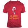 In Mike D'antoni We Trust Basketball Fan V2 T Shirt