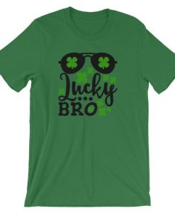 Lucky Bro Shamrocks And Sunglasses Cute St. Patrick's Day Unisex T-Shirt