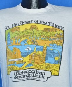 Metropolitan Savings Bank Heart of Village NY t-shirt