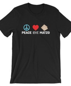 Peace Love Matzo Funny Passover Holiday Unisex Shirt