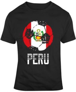 Peru Soccer Football World Cup 2018 Soccer Fan Ball Silhouette Distressed Flag T Shirt