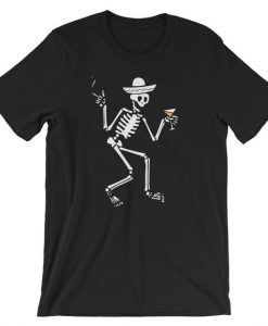 Skeleton Drinking In A Bar Sombrero Funny Shirt