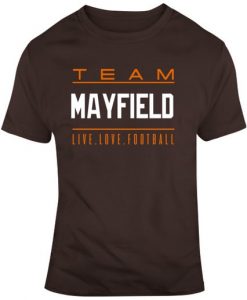 Team Baker Mayfield Fan T Shirt