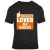 This Guy Loves Aj Green Football Fan T Shirt