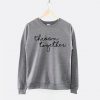 Thrown Together Casual Fashion Sweatshirt