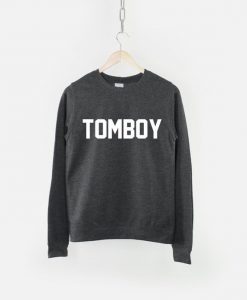 Tomboy Slogan Crew Neck Sweatshirt