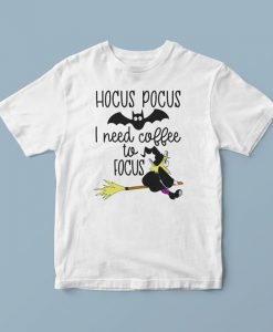 Hocus pocus I need coffee to focus shirt, coffee lover shirt, girls halloween, halloween shirt, funny coffee t-shirt, shirts with sayings