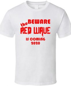 Trump Red Wave Is Coming 2020 Political Funny T Shirt