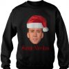 Saint Nicolas Christmas Funny Xmas Sweatshirt Gift Idea