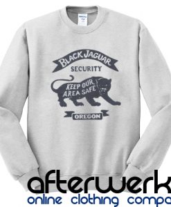 Black Jaguar Keep Our Area Safe Sweatshirt